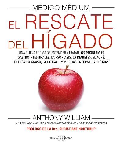 MÉDICO MÉDIUM. EL RESCATE DEL HÍGADO | 9788419510273 | WILLIAM, ANTHONY | Llibreria Geli - Llibreria Online de Girona - Comprar llibres en català i castellà