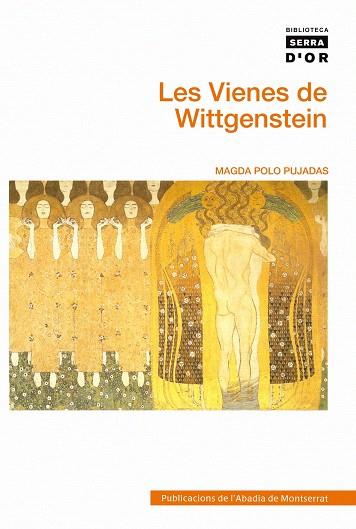 LES VIENES DE WITTGENSTEIN | 9788498834253 | POLO PUJADAS,MAGDA | Llibreria Geli - Llibreria Online de Girona - Comprar llibres en català i castellà