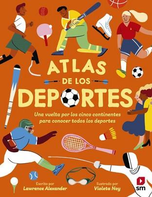 ATLAS DE LOS DEPORTES | 9788411822053 | ALEXANDER, LAWRENCE | Llibreria Geli - Llibreria Online de Girona - Comprar llibres en català i castellà