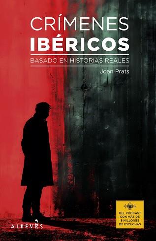 CRÍMENES IBÉRICOS | 9788419615626 | PRATS BALADO, JOAN | Libreria Geli - Librería Online de Girona - Comprar libros en catalán y castellano