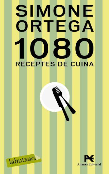 1080 RECEPTES DE CUINA | 9788499300221 | ORTEGA,SIMONE | Libreria Geli - Librería Online de Girona - Comprar libros en catalán y castellano