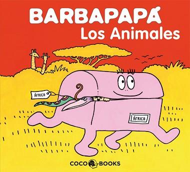 BARBAPAPA.LOS ANIMALES | 9788493534349 | TISON,ANNETTE/TAYLOR,TALUS | Libreria Geli - Librería Online de Girona - Comprar libros en catalán y castellano