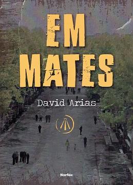 EM MATES | 9788418096259 | ARIAS,DAVID | Libreria Geli - Librería Online de Girona - Comprar libros en catalán y castellano