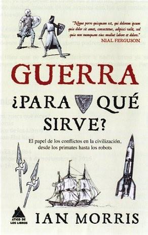 GUERRA,¿PARA QUÉ SIRVE? | 9788416222162 | MORRIS,IAN | Libreria Geli - Librería Online de Girona - Comprar libros en catalán y castellano