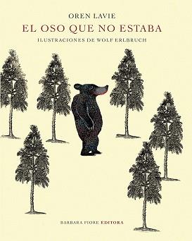 EL OSO QUE NO ESTABA | 9788415208693 | LAVIE,OREN | Llibreria Geli - Llibreria Online de Girona - Comprar llibres en català i castellà