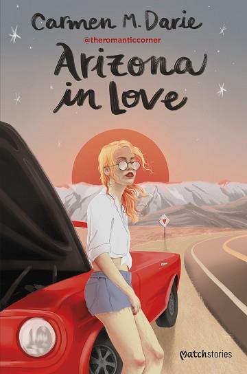 ARIZONA IN LOVE | 9788408270614 | M. DARIE,CARMEN | Llibreria Geli - Llibreria Online de Girona - Comprar llibres en català i castellà