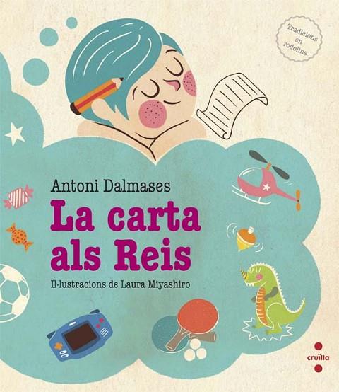 LA CARTA ALS REIS | 9788466139649 | DALMASES,ANTONI/MIYASHIRO,LAURA (IL) | Llibreria Geli - Llibreria Online de Girona - Comprar llibres en català i castellà