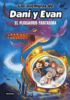 LAS AVENTURAS DE DANI Y EVAN-6.EL PLIOSAURIO FANTASMA | 9788408253792 |   | Libreria Geli - Librería Online de Girona - Comprar libros en catalán y castellano