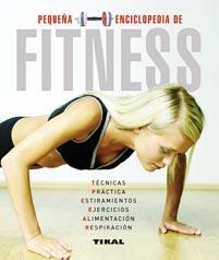 PEQUEÑA ENCICLOPEDIA DE FITNESS | 9788492678440 | VARIOS AUTORES | Llibreria Geli - Llibreria Online de Girona - Comprar llibres en català i castellà