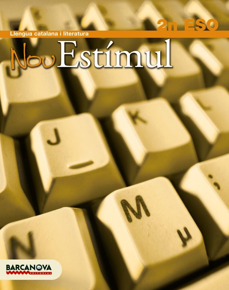 NOU ESTIMUL(2º ESO) | 9788448922597 | HOMS,LLUÍS/ROSELL, JOSEP | Libreria Geli - Librería Online de Girona - Comprar libros en catalán y castellano