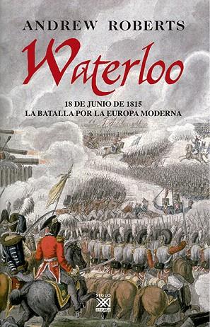 WATERLOO | 9788432313455 | ROBERTS,ANDREW | Libreria Geli - Librería Online de Girona - Comprar libros en catalán y castellano