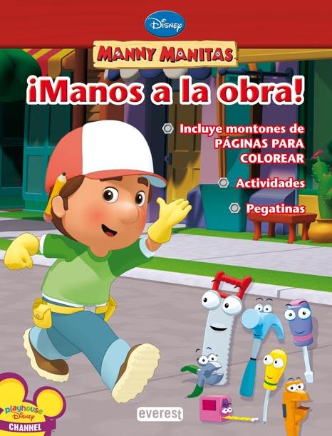 MANNY MANITAS.MANOS A LA OBRA | 9788444163475 | DISNEY | Llibreria Geli - Llibreria Online de Girona - Comprar llibres en català i castellà