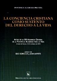 LA CONCIENCIA CRISTIANA COMO SUSTENTO DEL DERECHO A LA VIDA | 9788422014133 | SGRECCIA,ELIO/LAFFITTE,JEAN | Llibreria Geli - Llibreria Online de Girona - Comprar llibres en català i castellà