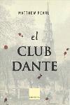 EL CLUB DANTE(CATALA) | 9788466405119 | PEARL,MATTHEW | Libreria Geli - Librería Online de Girona - Comprar libros en catalán y castellano