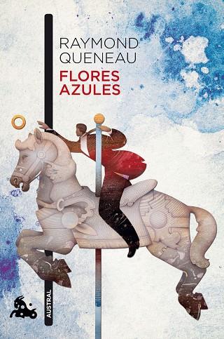 FLORES AZULES | 9788432228995 | QUENEAU,RAYMOND | Llibreria Geli - Llibreria Online de Girona - Comprar llibres en català i castellà