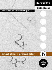 ESTADISTICA I PROBABILITAT (6) I BATXILLERAT.EXERCICIS DE M | 9788448913601 | COLERA,JOSE/GARCIA PEREZ,ROSARIO/OLIVEIRA GONZAL | Llibreria Geli - Llibreria Online de Girona - Comprar llibres en català i castellà