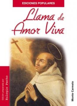 LLAMA DE AMOR VIVA | 9788483532713 | SAN JUAN DE LA CRUZ | Llibreria Geli - Llibreria Online de Girona - Comprar llibres en català i castellà