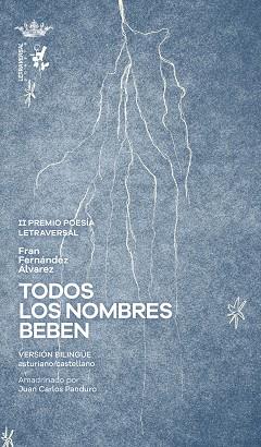 TODOS LOS NOMBRES BEBEN | 9788412827521 | FERNÁNDEZ ÁLVAREZ, FRAN | Llibreria Geli - Llibreria Online de Girona - Comprar llibres en català i castellà