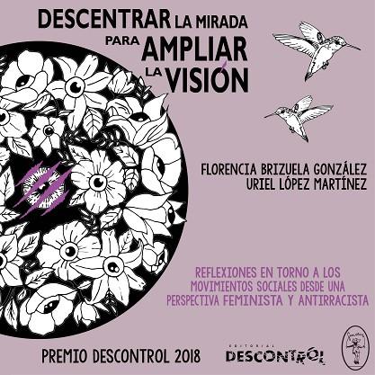 DESCENTRAR LA MIRADA PARA AMPLIAR LA VISIÓN | 9788417190279 | BRIZUELA GONZÁLEZ,FLORENCIA/LÓPEZ MARTÍNEZ,URIEL | Llibreria Geli - Llibreria Online de Girona - Comprar llibres en català i castellà