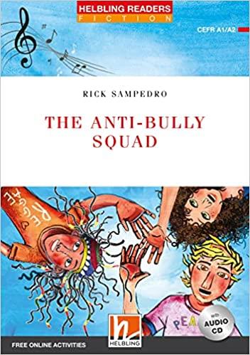 THE ANTI-BULLY SQUAD | 9783990890967 | SAMPEDRO,RICK | Llibreria Geli - Llibreria Online de Girona - Comprar llibres en català i castellà