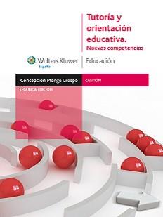 TUTORIA Y ORIENTACION EDUCATIVA.NUEVAS COMPETENCIA | 9788471979124 | MONGE CRESPO,CONCEPCION | Libreria Geli - Librería Online de Girona - Comprar libros en catalán y castellano