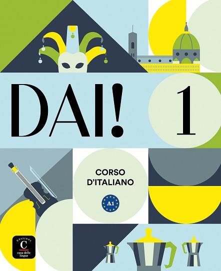 DAI-1(LIBRO DELLO STUDENTE) | 9788419273314 | BACCI, SIMONE/BIRELLO, MARILISA/BONAFACCIA, SIMONE | Llibreria Geli - Llibreria Online de Girona - Comprar llibres en català i castellà