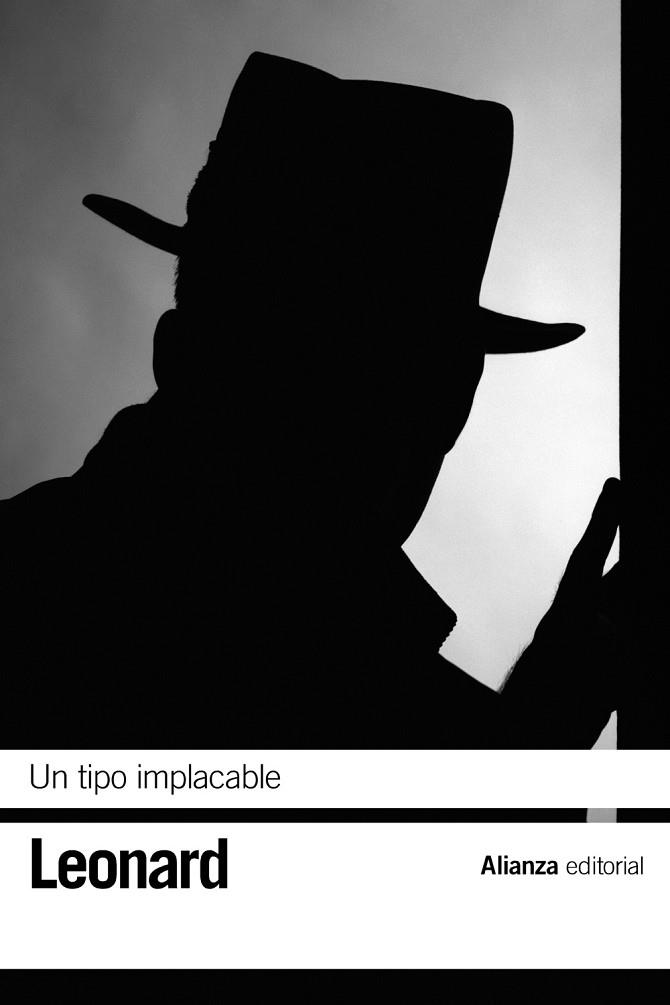 UN TIPO IMPLACABLE | 9788491045892 | LEONARD,ELMORE | Llibreria Geli - Llibreria Online de Girona - Comprar llibres en català i castellà