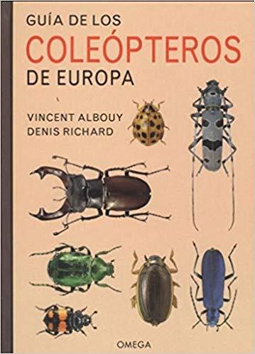 GUIA DE LOS COLEOPTEROS DE EUROPA | 9788428217149 | ALBOUY,VINCENT/RICHARD,DENIS | Llibreria Geli - Llibreria Online de Girona - Comprar llibres en català i castellà