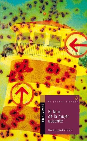 EL FARO DE LA MUJER AUSENTE | 9788426381477 | FERNANDEZ,DAVID | Libreria Geli - Librería Online de Girona - Comprar libros en catalán y castellano