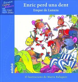 ENRIC PERD UNA DENT | 9788423668809 | DE LANUZA,EMPAR | Llibreria Geli - Llibreria Online de Girona - Comprar llibres en català i castellà