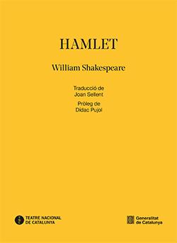 HAMLET | 9788410144774 | SHAKESPEARE, WILLIAM/JOAN SELLENT | Llibreria Geli - Llibreria Online de Girona - Comprar llibres en català i castellà