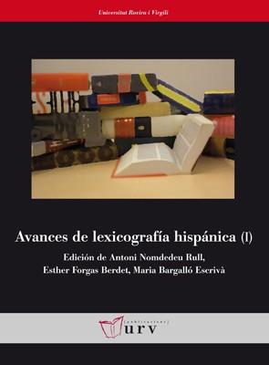 AVANCES DE LEXICOGRAFÍA HISPÁNICA (I) | 9788484242024 | A.A.D.D. | Llibreria Geli - Llibreria Online de Girona - Comprar llibres en català i castellà