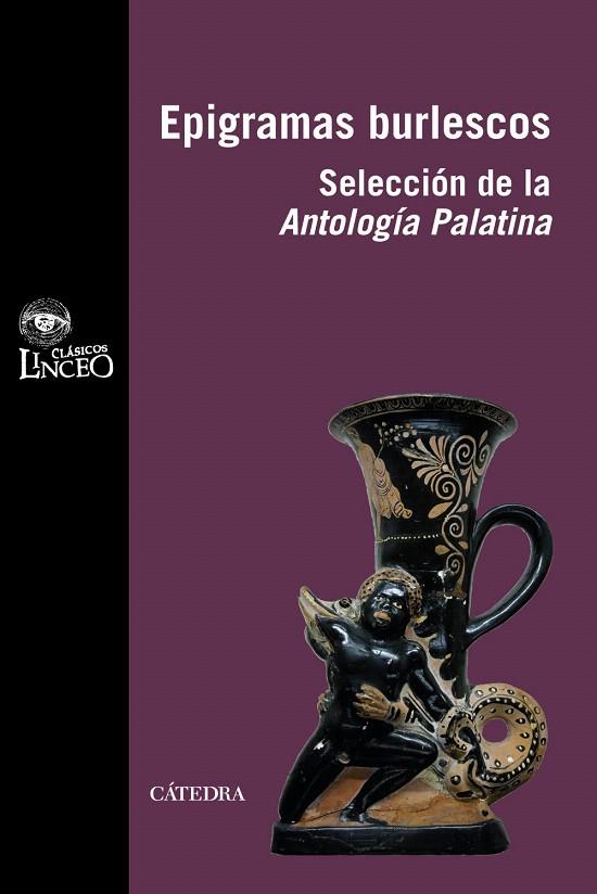 EPIGRAMAS BURLESCOS.SELECCION DE LA ANTOLOGIA PALATINA | 9788437628905 | A.A.V.V. | Llibreria Geli - Llibreria Online de Girona - Comprar llibres en català i castellà