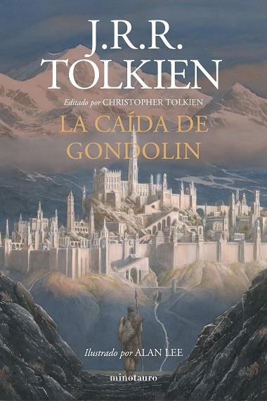 LA CAÍDA DE GONDOLIN | 9788445006092 | TOLKIEN,J. R. R. | Libreria Geli - Librería Online de Girona - Comprar libros en catalán y castellano
