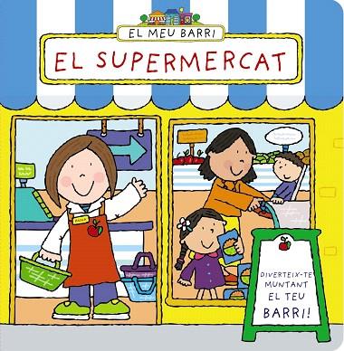 EL MEU BARRI.EL SUPERMERCAT | 9788499065281 | ABBOTT,SIMON | Llibreria Geli - Llibreria Online de Girona - Comprar llibres en català i castellà