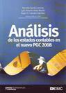 ANALISIS DE LOS ESTADOS CONTABLES EN EL NUEVO PGC 2008 | 9788473565875 | GARCIA LORENZO,RICARDO/VELAR MARTIN,LUIS A./CAÑA | Llibreria Geli - Llibreria Online de Girona - Comprar llibres en català i castellà