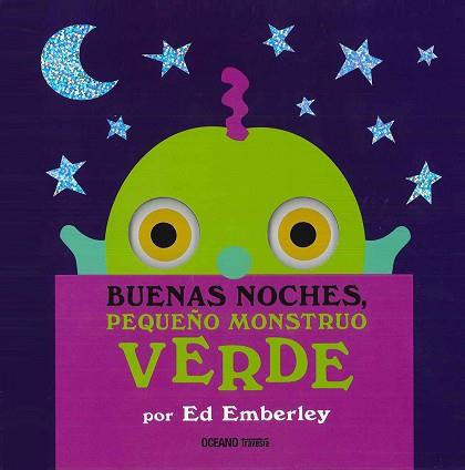 BUENAS NOCHES PEQUEÑO MONSTRUO VERDE | 9786077356806 | EMBERLEY, ED | Llibreria Geli - Llibreria Online de Girona - Comprar llibres en català i castellà