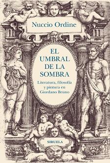 EL UMBRAL DE LA SOMBRA | 9788419744814 | ORDINE,NUCCIO | Libreria Geli - Librería Online de Girona - Comprar libros en catalán y castellano