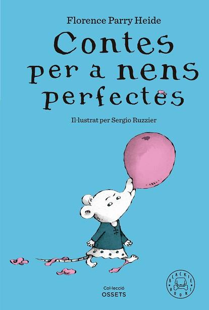 CONTES PER A NENS PERFECTES | 9788419654304 | PARRY HEIDE,FLORENCE | Llibreria Geli - Llibreria Online de Girona - Comprar llibres en català i castellà