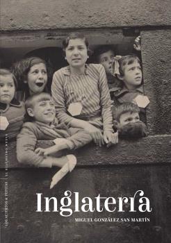 INGLATERRA | 9788412120257 | GONZÁLEZ SAN MARTÍN,MIGUEL | Llibreria Geli - Llibreria Online de Girona - Comprar llibres en català i castellà