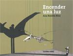 ENCENDER UNA LUZ | 9786074001525 | BONILLA,ANA | Llibreria Geli - Llibreria Online de Girona - Comprar llibres en català i castellà