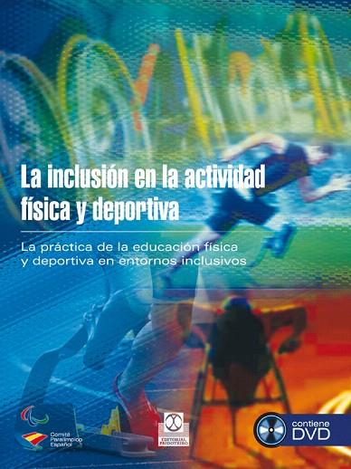 LA INCLUSIÓN EN LA ACTIVIDAD FÍSICA Y DEPORTIVA | 9788499104416 | Llibreria Geli - Llibreria Online de Girona - Comprar llibres en català i castellà