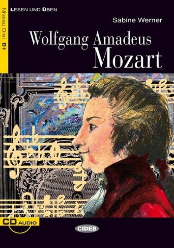 WOLFGANG AMADEUS MOZART(BUCH + CD.LESEN UND ÜBEN) | 9788853006073 | WERNER,SABINE | Llibreria Geli - Llibreria Online de Girona - Comprar llibres en català i castellà