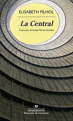 LA CENTRAL | 9788433926364 | FILHOL, ÉLISABETH | Llibreria Geli - Llibreria Online de Girona - Comprar llibres en català i castellà