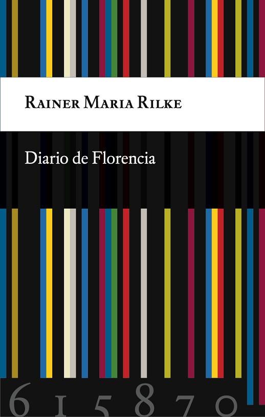 DIARIO DE FLORENCIA | 9788494615870 | RILKE,RAINER MARIA | Libreria Geli - Librería Online de Girona - Comprar libros en catalán y castellano