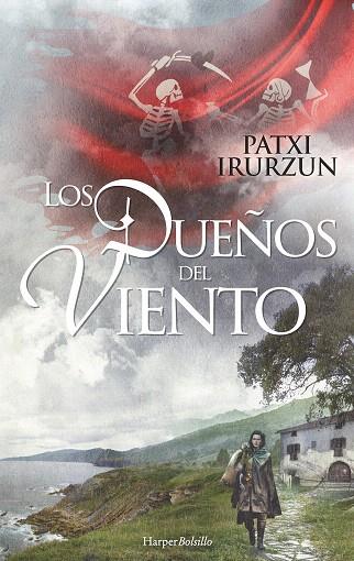 LOS DUEñOS DEL VIENTO | 9788491391562 | IRURZUN,PATXI | Llibreria Geli - Llibreria Online de Girona - Comprar llibres en català i castellà