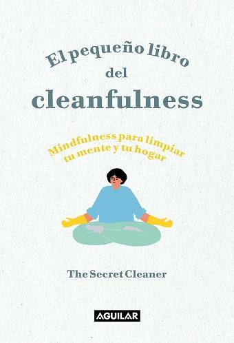 EL PEQUEÑO LIBRO DEL CLEANFULNESS | 9788403522046 | Llibreria Geli - Llibreria Online de Girona - Comprar llibres en català i castellà