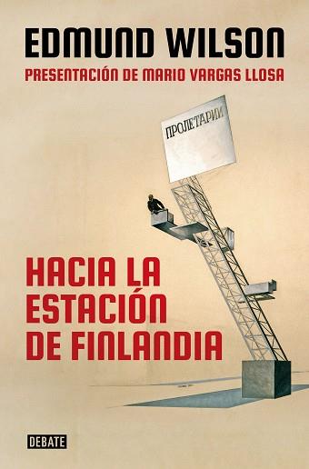 HACIA LA ESTACIÓN FINLANDIA | 9788418056017 | WILSON,EDMUND | Libreria Geli - Librería Online de Girona - Comprar libros en catalán y castellano