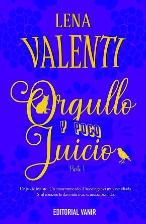 ORGULLO Y POCO JUICIO-1 | 9788417932824 | VALENTI,LENA | Libreria Geli - Librería Online de Girona - Comprar libros en catalán y castellano