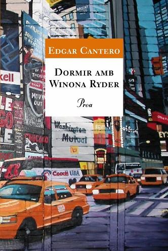 DORMIR AMB WINONA RYDER | 9788484370468 | CANTERO,EDGAR | Llibreria Geli - Llibreria Online de Girona - Comprar llibres en català i castellà